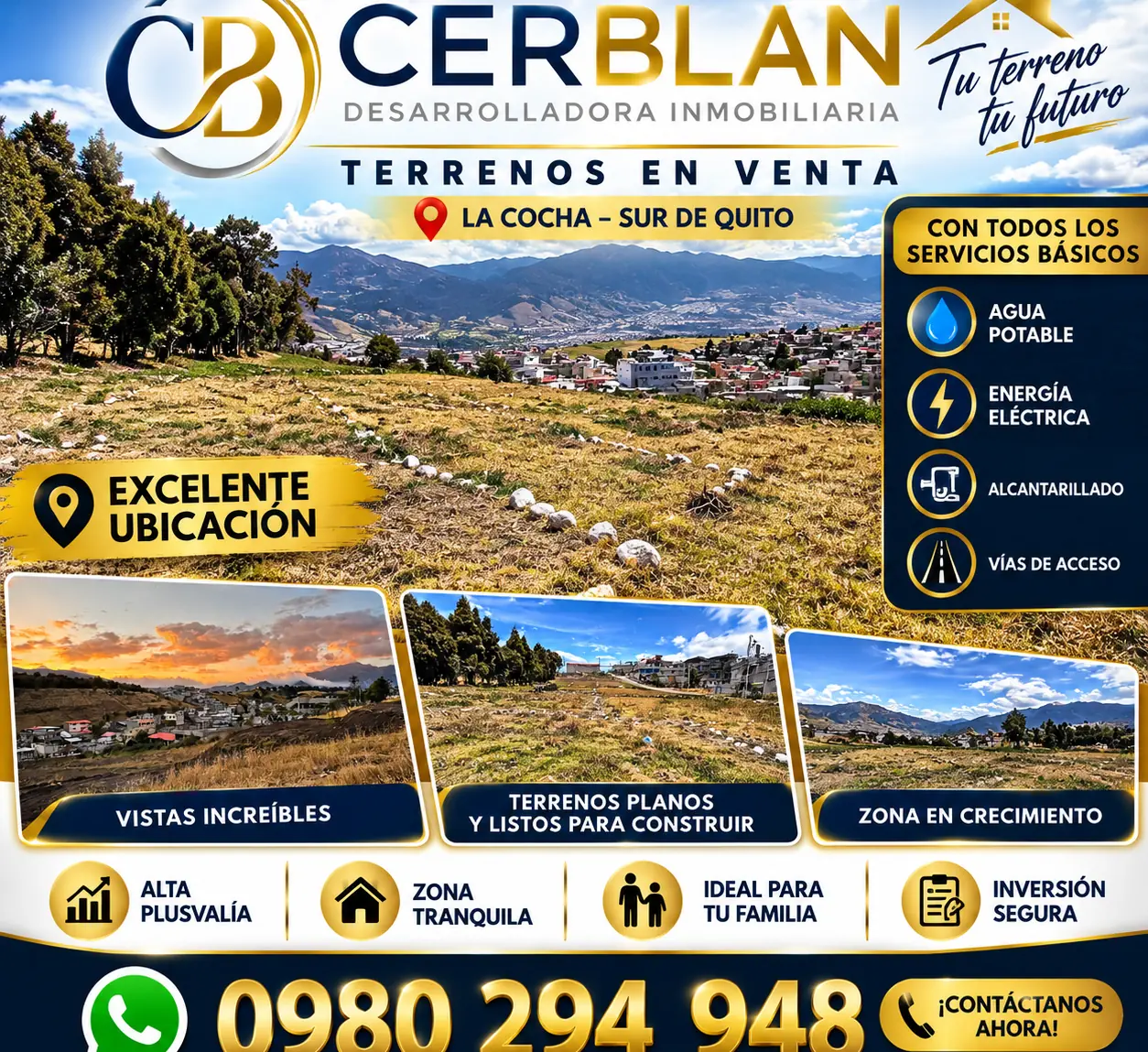 Afiche de CERBLAN: terrenos en venta en La Cocha, sur de Quito, con todos los servicios básicos y WhatsApp 0980 294 948