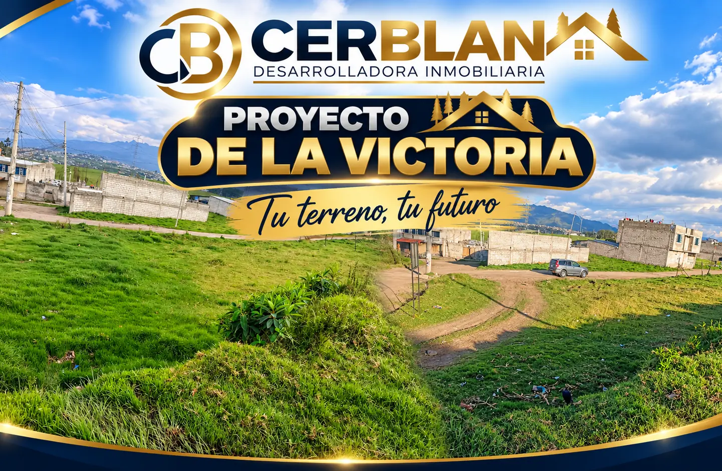 Afiche del Proyecto De La Victoria: terreno con césped, caminos de tierra y casas en construcción bajo cielo azul