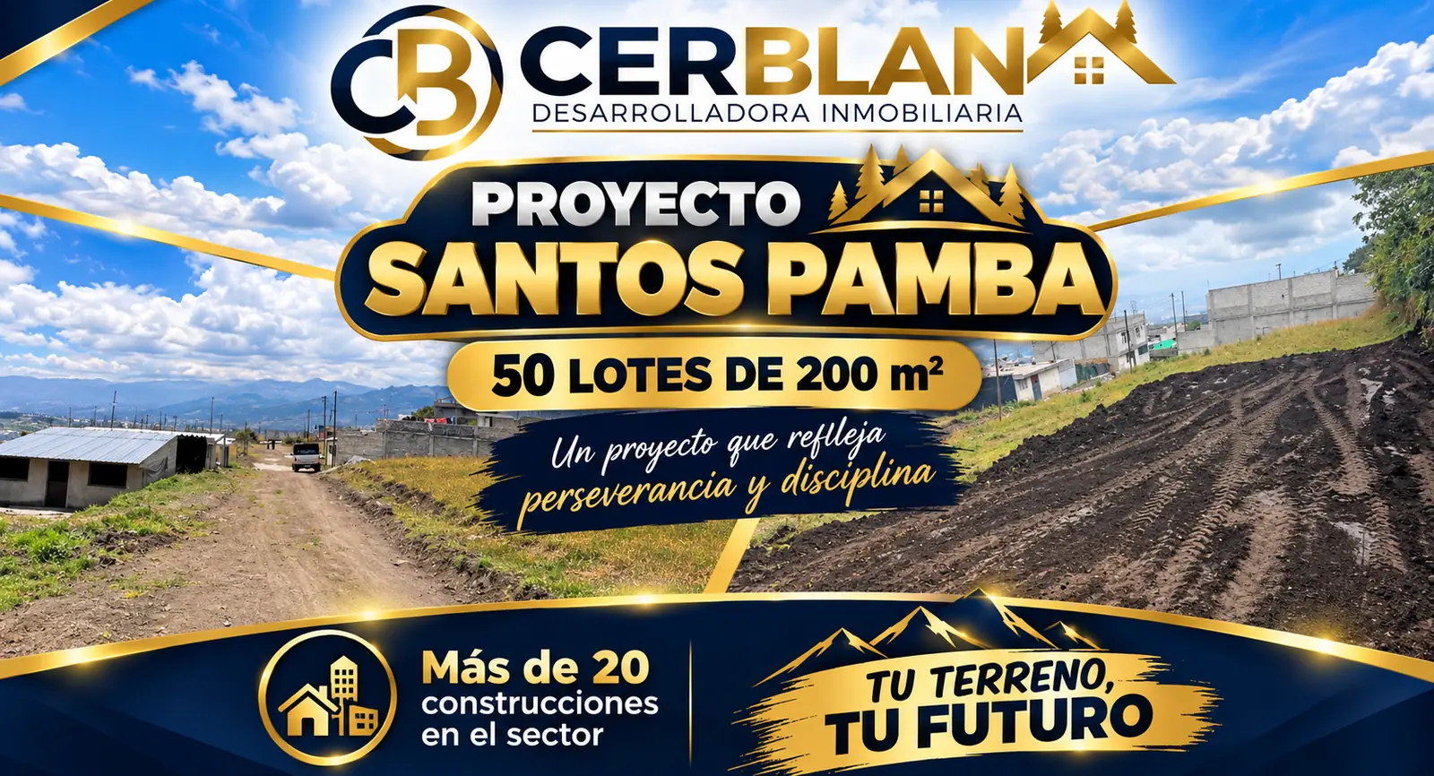 Afiche del Proyecto Santos Pamba: calle de tierra y lotes recién nivelados, 50 lotes de 200 m² y más de 20 construcciones en el sector